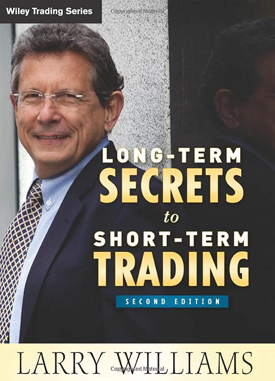 Long-Term Secrets to Short-Term Trading by Larry Williams - Trading book cover for technical analysis and systematic trading education